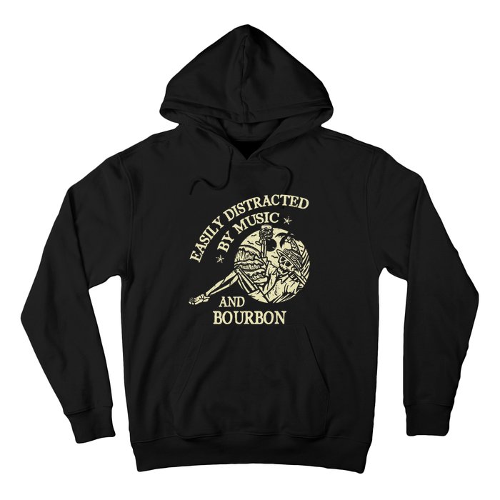 Easily Distracted By Music And Bourbon Skeleton Hoodie