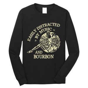 Easily Distracted By Music And Bourbon Skeleton Long Sleeve Shirt