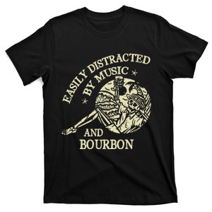 Easily Distracted By Music And Bourbon Skeleton T-Shirt