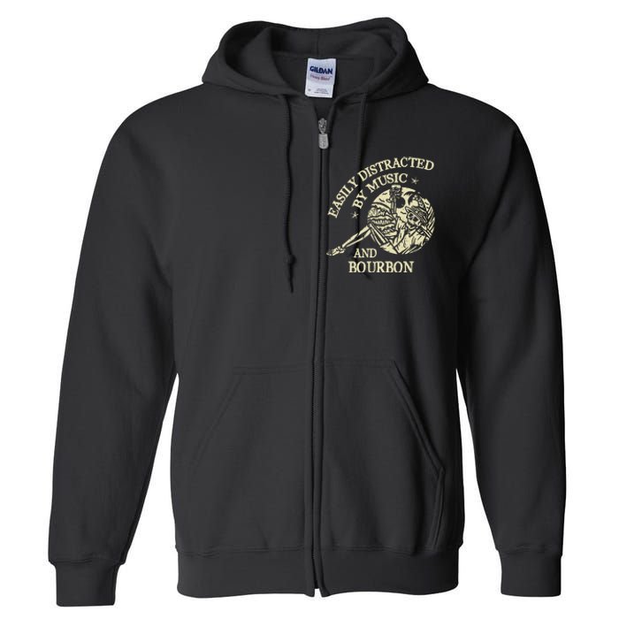 Easily Distracted By Music And Bourbon Skeleton Full Zip Hoodie