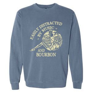 Easily Distracted By Music And Bourbon Skeleton Garment-Dyed Sweatshirt