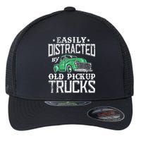 Easily Distracted By Old Pickup Trucks Cute Trucker Flexfit Unipanel Trucker Cap