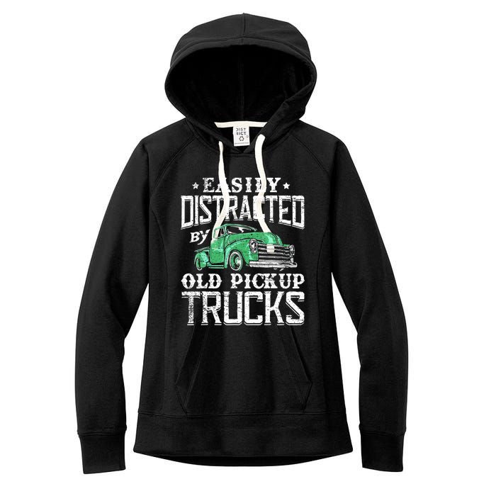 Easily Distracted By Old Pickup Trucks Cute Trucker Women's Fleece Hoodie