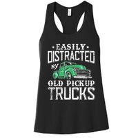 Easily Distracted By Old Pickup Trucks Cute Trucker Women's Racerback Tank