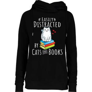 Easily Distracted By Cats And Books Funny Cat Book Lover Womens Funnel Neck Pullover Hood