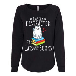 Easily Distracted By Cats And Books Funny Cat Book Lover Womens California Wash Sweatshirt