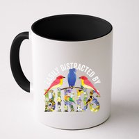 Easily Distracted By Birds Funny Bird Wtahers Mug