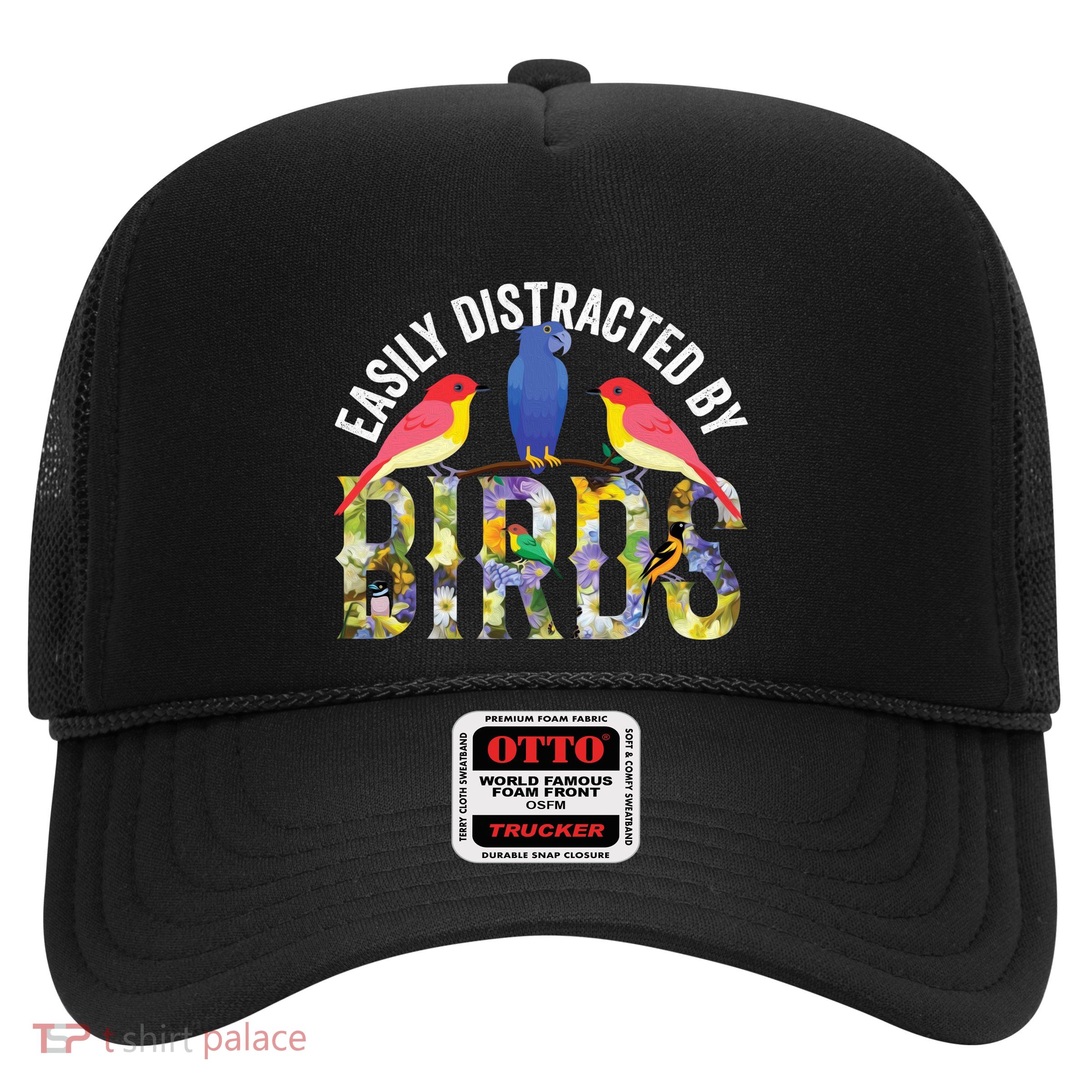 Easily Distracted By Birds Funny Bird Wtahers Trucker Hat