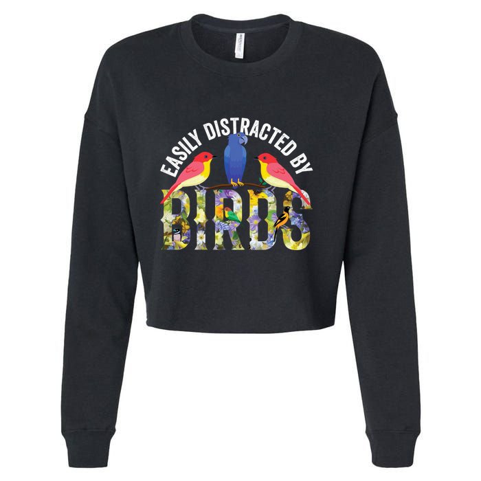 Easily Distracted By Birds Funny Bird Wtahers Cropped Pullover Crew