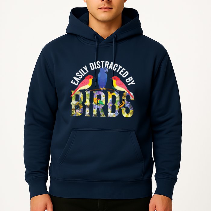 Easily Distracted By Birds Funny Bird Wtahers Hoodie
