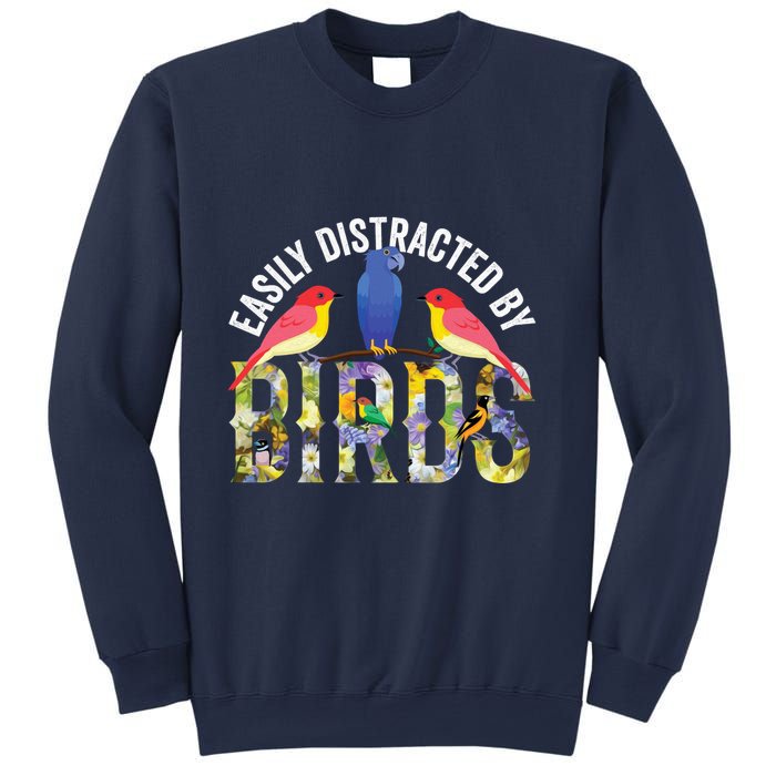 Easily Distracted By Birds Funny Bird Wtahers Sweatshirt