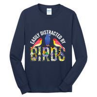 Easily Distracted By Birds Funny Bird Wtahers Tall Long Sleeve T-Shirt