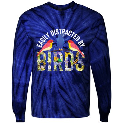 Easily Distracted By Birds Funny Bird Wtahers Tie-Dye Long Sleeve Shirt
