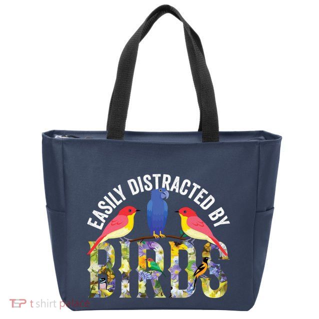 Easily Distracted By Birds Funny Bird Wtahers Zip Tote Bag