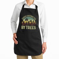 Easily Distracted By Trees Funny Tree Planting Trees Apron