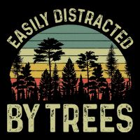 Easily Distracted By Trees Funny Tree Planting Trees Baby Bodysuit