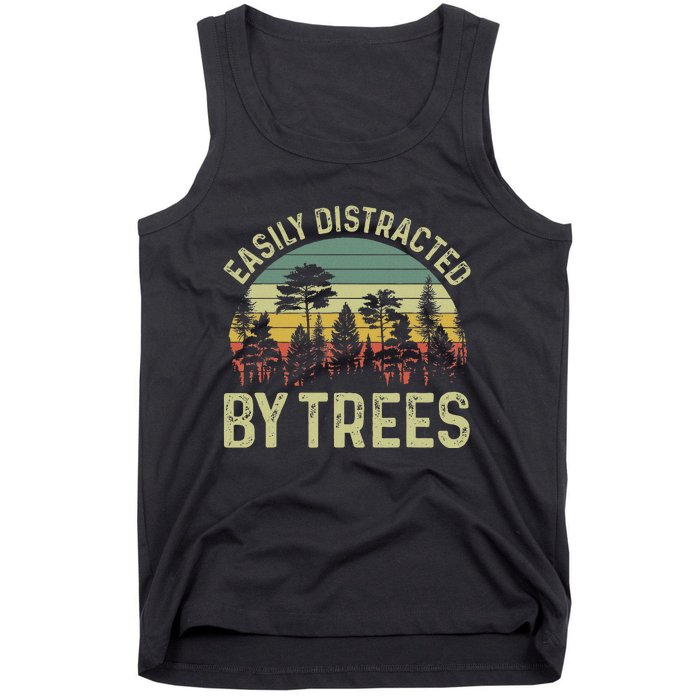 Easily Distracted By Trees Funny Tree Planting Trees Tank Top