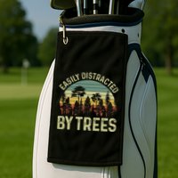 Easily Distracted By Trees Funny Tree Planting Trees Golf Towel