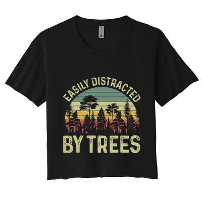 Easily Distracted By Trees Funny Tree Planting Trees Crop Top