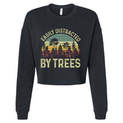 Easily Distracted By Trees Funny Tree Planting Trees Cropped Pullover Crew