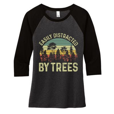 Easily Distracted By Trees Funny Tree Planting Trees Women's Tri-Blend 3/4-Sleeve Raglan Shirt