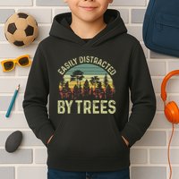 Easily Distracted By Trees Funny Tree Planting Trees Kids Hoodie