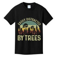 Easily Distracted By Trees Funny Tree Planting Trees Kids T-Shirt
