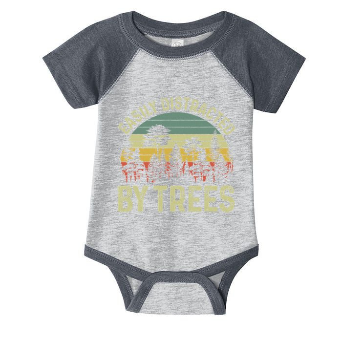 Easily Distracted By Trees Funny Tree Planting Trees Infant Baby Jersey Bodysuit