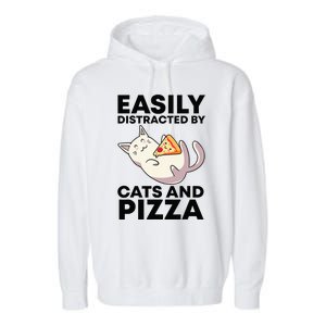 Easily Distracted By Cats And Pizza Kawaii Cat Lovers Gift Garment-Dyed Fleece Hoodie