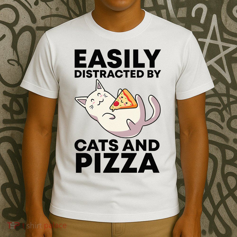 Easily Distracted By Cats And Pizza Kawaii Cat Lovers Gift T-Shirt