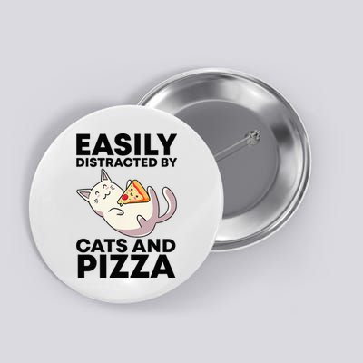 Easily Distracted By Cats And Pizza Kawaii Cat Lovers Gift Button