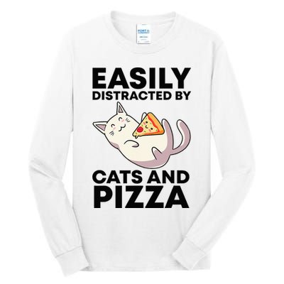 Easily Distracted By Cats And Pizza Kawaii Cat Lovers Gift Tall Long Sleeve T-Shirt