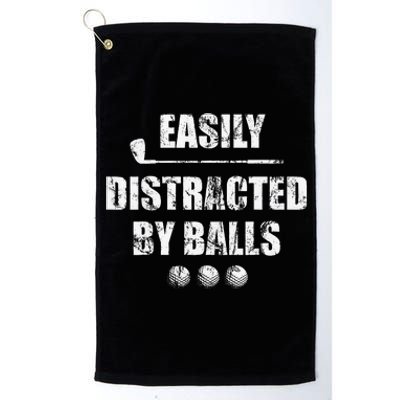 Easily Distracted By Balls Funny Golf Ball Putt Design Platinum Collection Golf Towel