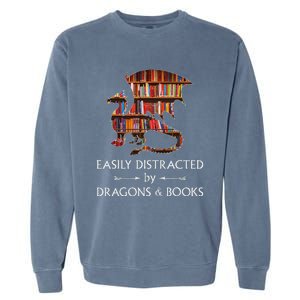 Easily Distracted By Dragons And Books Book & Dragon Garment-Dyed Sweatshirt