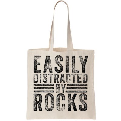 Easily Distracted By Rocks Geology Stone Lover Funny Vintage  Tote Bag