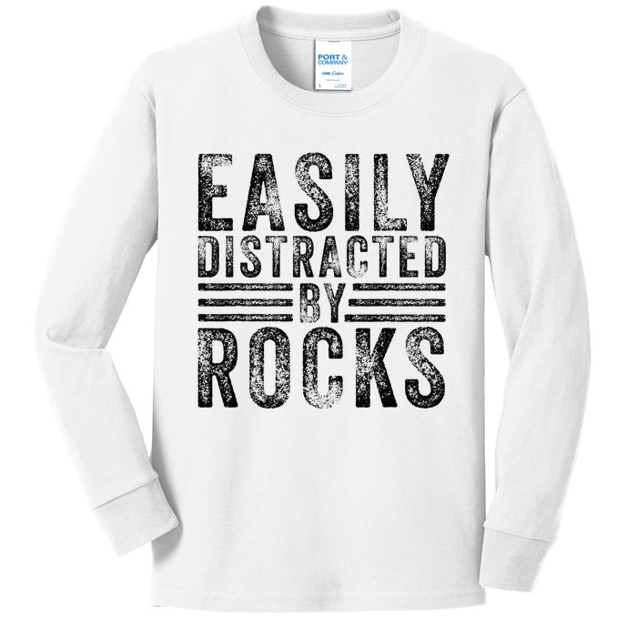 Easily Distracted By Rocks Geology Stone Lover Funny Vintage  Kids Long Sleeve Shirt