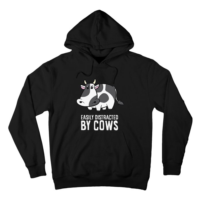 Easily Distracted By Cows Cattle Farming Cows Hoodie