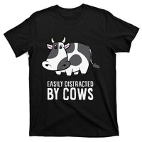 Easily Distracted By Cows Cattle Farming Cows T-Shirt