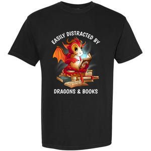 Easily Distracted By Dragons And Books Nerd Dragon Garment-Dyed Heavyweight T-Shirt