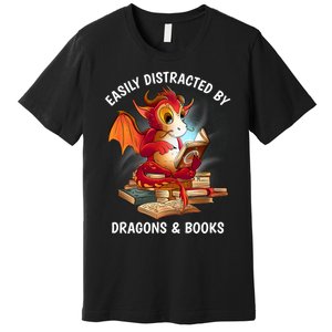 Easily Distracted By Dragons And Books Nerd Dragon Premium T-Shirt