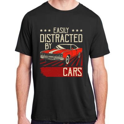 Easily Distracted By Cars Classic Muscle Car Guy Car Lover Adult ChromaSoft Performance T-Shirt