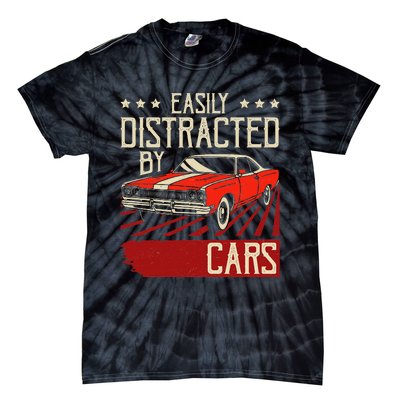 Easily Distracted By Cars Classic Muscle Car Guy Car Lover Tie-Dye T-Shirt