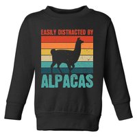 Easily Distracted By Alpacas Design For An Alpaca Fan Toddler Sweatshirt