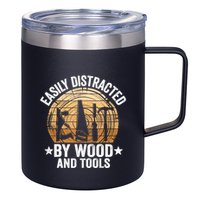 Easily Distracted By Wood And Tools Funny Woodworking 12oz Stainless Steel Coffee Mug