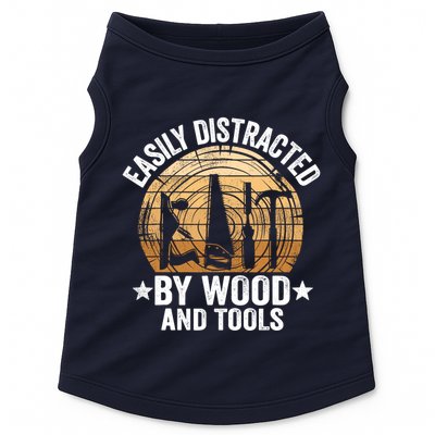 Easily Distracted By Wood And Tools Funny Woodworking Doggie Tank