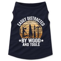 Easily Distracted By Wood And Tools Funny Woodworking Doggie Tank