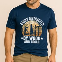 Easily Distracted By Wood And Tools Funny Woodworking Performance Shirt
