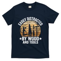 Easily Distracted By Wood And Tools Funny Woodworking T-Shirt