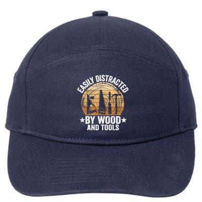 Easily Distracted By Wood And Tools Funny Woodworking 7-Panel Snapback Hat