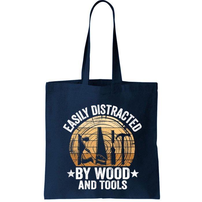 Easily Distracted By Wood And Tools Funny Woodworking Bag